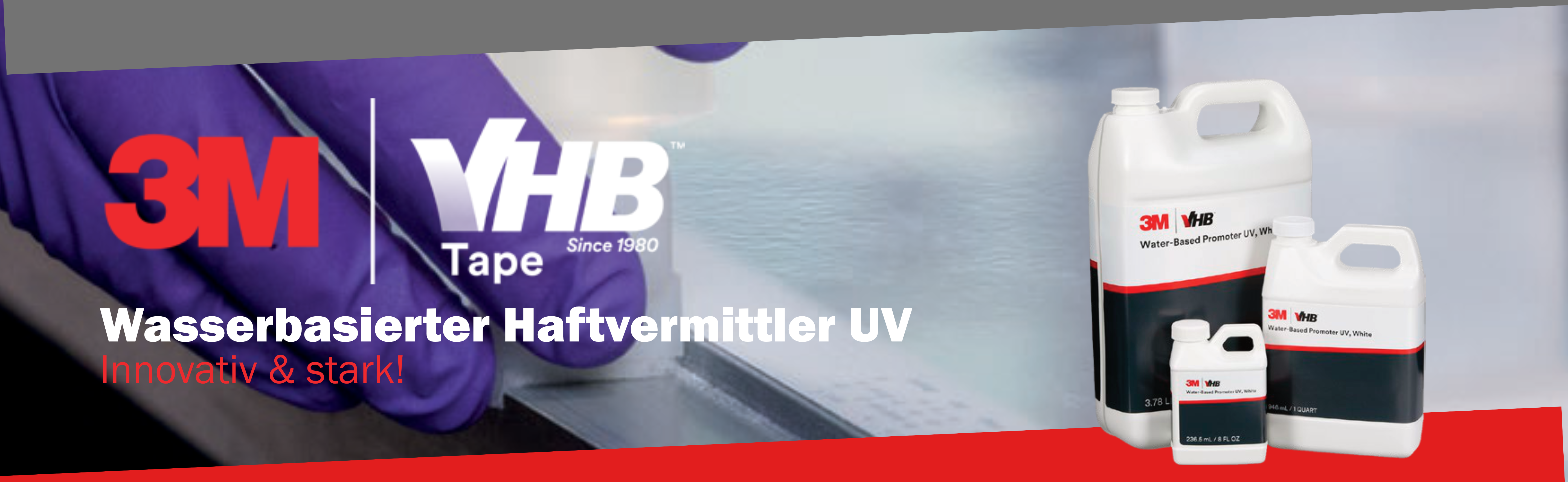 3M VHB Wasserbasierter Haftvermittler UV Banner
